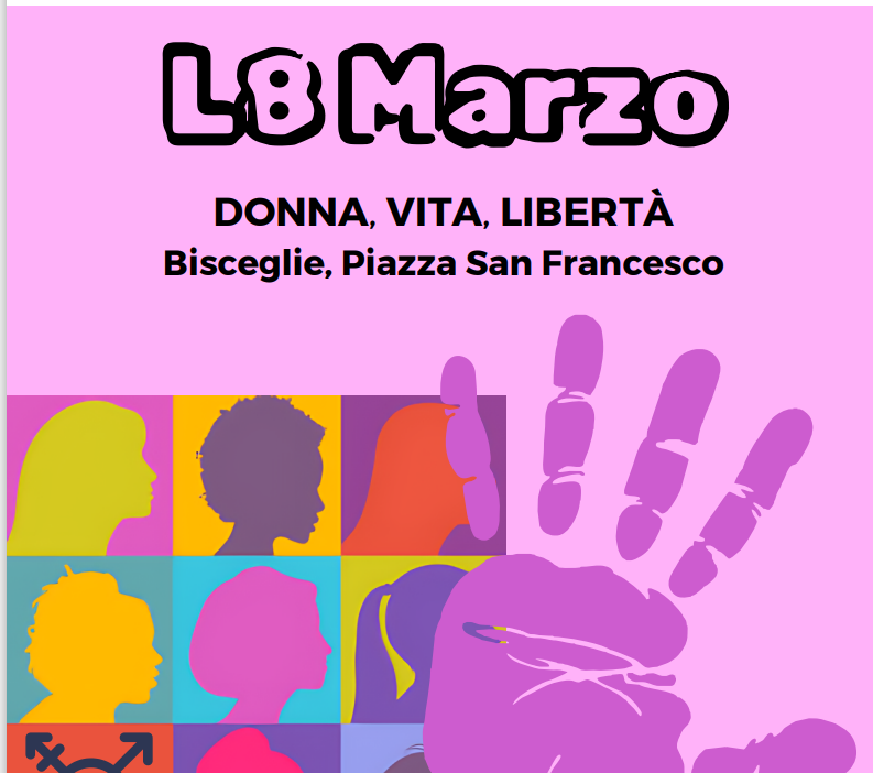 Dal Colletivo Cittadin3 Piazza L8 Marzo: Donna, Vita, Libertà In occasione della giornata internazionale della Donna