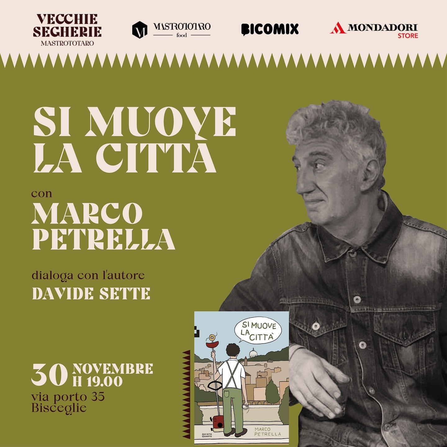 Marco Petrella ospite delle Vecchie Segherie Mastrototaro per l’ultimo incontro di novembre