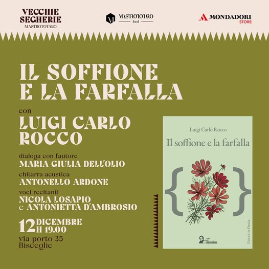 Luigi Carlo Rocco presenta “Il soffione e la farfalla” alle Vecchie Segherie Mastrototaro